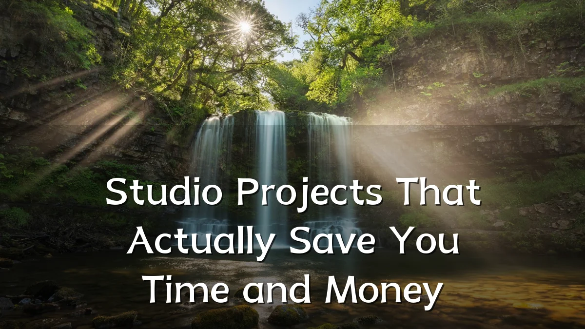 Studio Projects That Actually Save You Time and Money